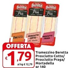 Offerta per Beretta Tramezzino Prosciutto Cotto / Prosciutto Praga/mortadella a 1,79€ in Carrefour Market Superstore