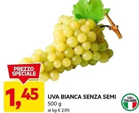 Offerta per Uva Bianca Senza Semi a 1,45€ in Dpiu