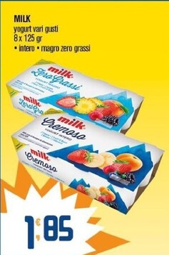 Offerta per Milk Yogurt Vari Gusti a 1,85€ in Ottimo