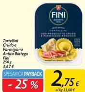 Offerta per Fini Tortellini Crudo E Parmigiano Antica Bottega a 2,75€ in Carrefour Market