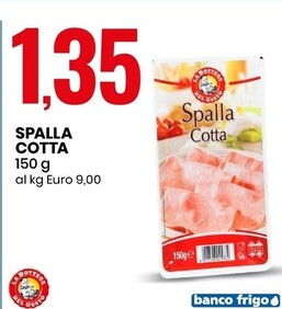 Offerta per La Bottega del Gusto Spalla Cotta a 1,35€ in Eurospin