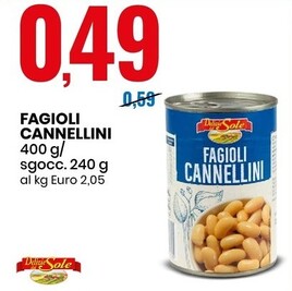 Offerta per Delizie dal Sole Fagioli Cannellini a 0,49€ in Eurospin