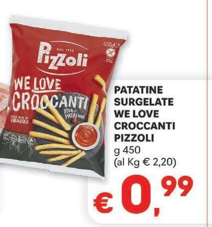 Offerta per Pizzoli Patatine Surgelate We Love Croccanti a 0,99€ in Meta'