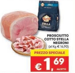 Offerta per Negroni Prosciutto Cotto Stella a 1,69€ in Meta'