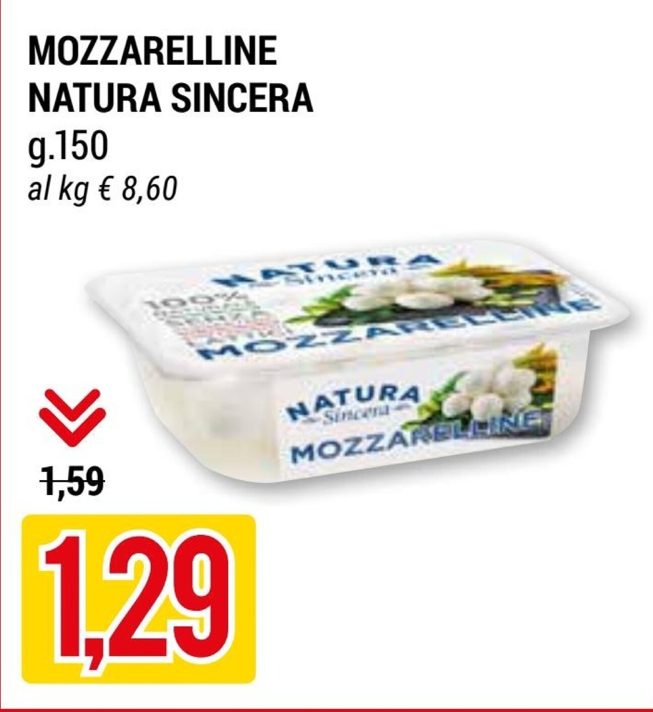 Offerta per Natura sincera Mozzarelline a 1,29€ in Hardis