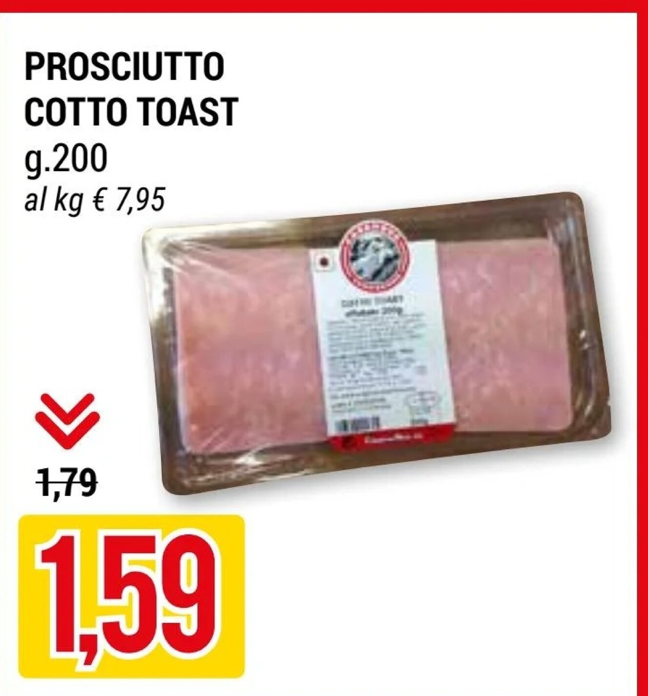 Offerta per Prosciutto Cotto Toast a 1,59€ in Hardis