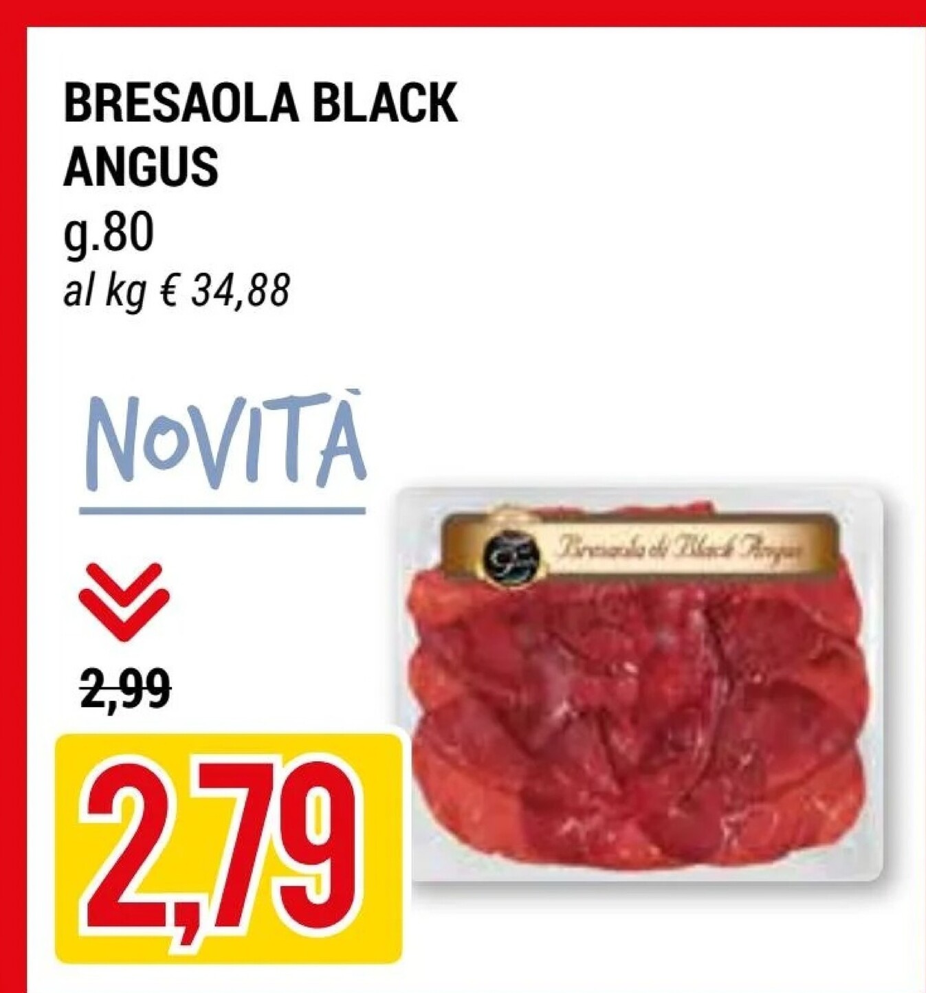 Offerta per Bresaola Black Angus a 2,79€ in Hardis