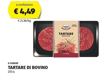 Offerta per Il podere Tartare Di Bovino a 4,49€ in Aldi