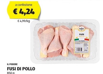 Offerta per Il podere Fusi Di Pollo a 4,24€ in Aldi