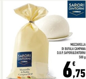 Offerta per Sapori & Dintorni Mozarella Di Bufala Campama D.O.P. a 6,75€ in Conad Superstore