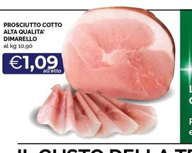 Offerta per Prosciutto cotto a 1,09€ in Maxisconto Supermercati