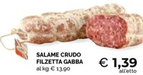 Offerta per Salame a 1,39€ in Maxisconto Supermercati