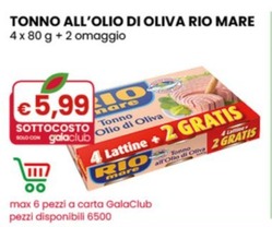 Offerta per Rio Mare - Tonno All'olio Di Oliva a 5,99€ in Gala