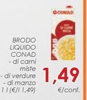 Offerta per Conad - Brodo Liquido a 1,49€ in Conad Superstore