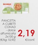 Offerta per Conad - Pancetta A Cubetti a 2,19€ in Conad Superstore