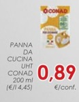 Offerta per Conad - Panna Da Cucina UHT  a 0,89€ in Conad Superstore