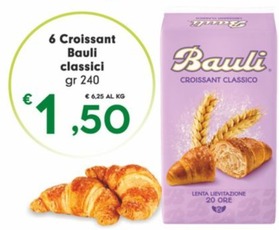 Offerta per Bauli - 6 Croissant Classici a 1,5€ in Eurospar