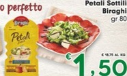 Offerta per Biraghi - Petali Sottili a 1,5€ in Eurospar