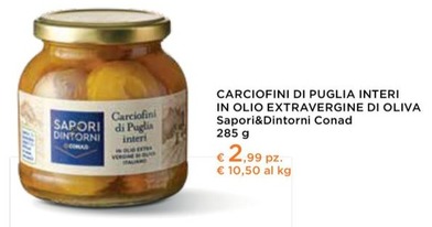 Offerta per Conad - Carciofini Di Puglia Interi In Olio Extravergine Di Oliva Sapori&Dintorni  a 2,99€ in Conad City