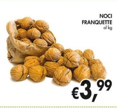 Offerta per Noci Franquette a 3,99€ in Coal