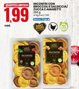 Offerta per Amo Essere Eccellente Incontri Con Broccoli E Salsiccia/Zucca E Amaretti a 1,99€ in Eurospin