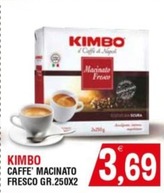 Offerta per Caffè Kimbo a 3,69€ in Supermercato Il Risparmio