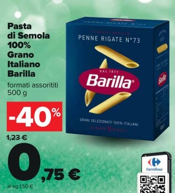 Offerta per Barilla - Pasta Di Semola 100% Grano Italiano a 0,75€ in Carrefour Ipermercati