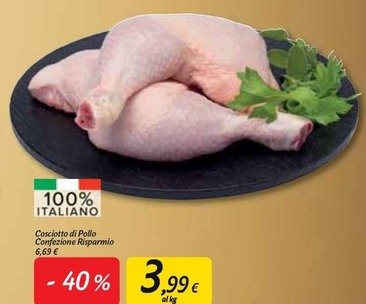 Offerta per Cosciotto Di Pollo Confezione Risparmio a 3,99€ in Carrefour Market