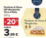 Offerta per Terre D'Italia - Panforte Di Siena IGP Margherita a 3,99€ in Carrefour Market