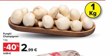 Offerta per Funghi Champignon a 2,99€ in Carrefour Market