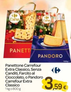 Offerta per Panettone a 3,59€ in Carrefour Express