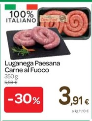 Offerta per Luganega Paesana Carne Al Fuoco a 3,91€ in Carrefour Express