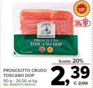 Offerta per Prosciutto crudo in Todis
