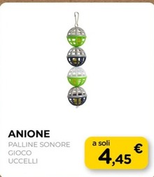 Offerta per Anione - Gioco Uccelli Palline Sonore Pz.4 Cm.18 a 4,45€ in Arcaplanet