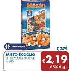 Offerta per Le Specialità Di Beppe - Misto Scoglio a 2,19€ in MD