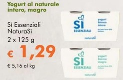 Offerta per Si Essenziali Naturasì a 1,29€ in NaturaSì