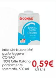 Offerta per  Conad - Latte UHT Buono E Gustoso 100% Latte Italiano, Intero a 0,59€ in Conad
