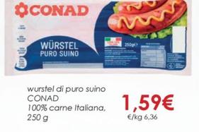 Offerta per  Conad - Würstel Di Puro Suino 100% Carne Italiana  a 1,59€ in Conad