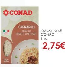 Offerta per  Conad - Riso Carnaroli  a 2,75€ in Conad