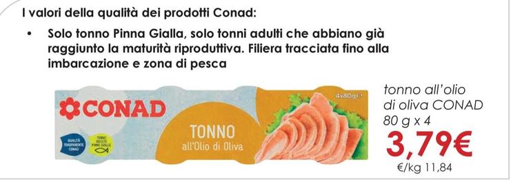 Offerta per  Conad - Tonno All'Olio Di Oliva  a 3,79€ in Conad