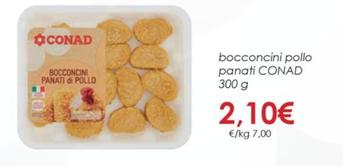 Offerta per Conad - Bocconcini Pollo Panati a 2,1€ in Conad