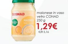 Offerta per  Conad - Maionese In Vaso Vetro  a 1,29€ in Conad