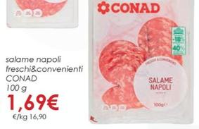 Offerta per Conad - Salame Napoli Freschi&Convenienti a 1,69€ in Conad