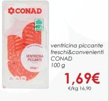 Offerta per  Conad - Ventricina Piccante Freschi&Convenienti  a 1,69€ in Conad