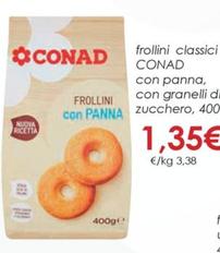 Offerta per Conad - Frollini Classici Con Panna, Con Granelli Di Zucchero a 1,35€ in Conad