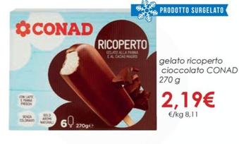 Offerta per Conad - Gelato Ricoperto Cioccolato a 2,19€ in Conad City