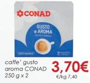 Offerta per Conad - Caffe Gusto Aroma a 3,7€ in Conad City
