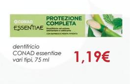 Offerta per  Conad - Dentifricio Essentiae  a 1,19€ in Conad City
