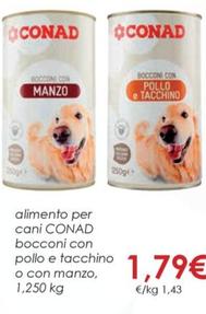 Offerta per Conad - Alimento Per Cani Bocconi Con Pollo E Tacchino O Con Manzo a 1,79€ in Conad City