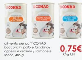 Offerta per Conad - Alimento Per Gatti Bocconcini Pollo E Tacchino a 0,75€ in Conad City